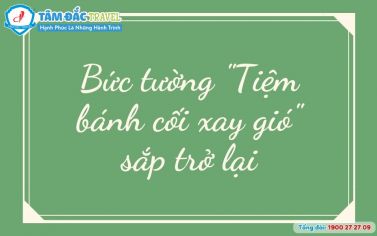 Bức tường tiệm bánh Cối Xay Gió sắp trở lại